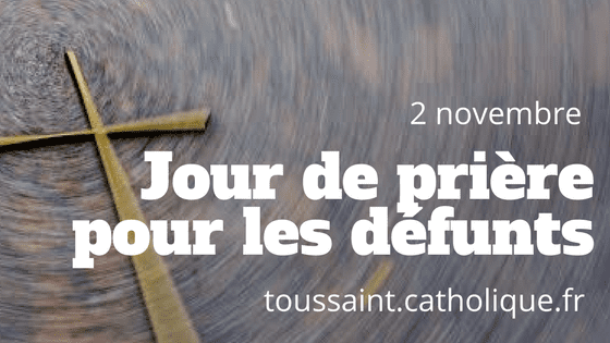 2 novembre : Jour des défunts